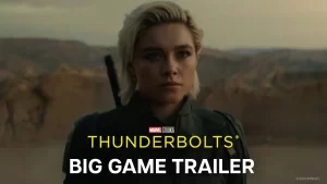 Marvel Studios’ Thunderbolts (2025) – Latest Hollywood Movie Trailer Details*